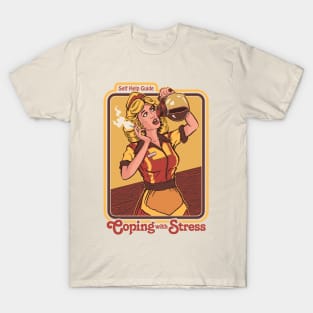 Coping with Stress T-Shirt